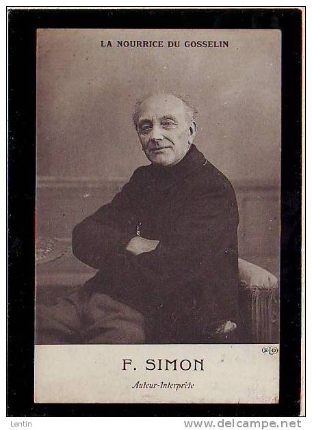 F. Simon, auteur-interprète de la nourrice du gosselin